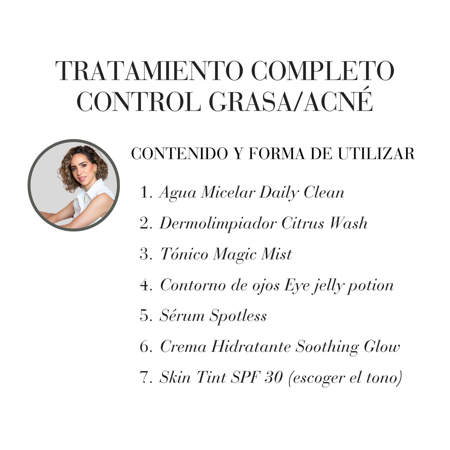 TRATAMIENTO COMPLETO CONTROL GRASA / ACNÉ